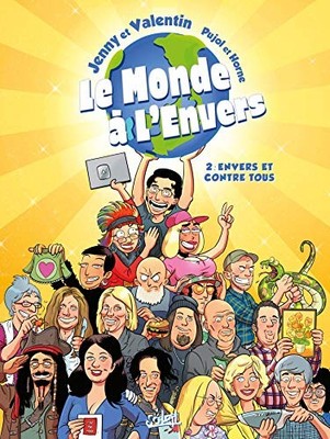 Le Monde à l'envers T02: Envers et contre tous ! Book The Fast Free Shipping