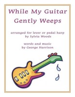 George Harrison | While My Guitar Gently Weeps: Arranged For Harp | Taschenbuch