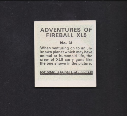 COMO CONFECTIONERY ADVENTURES OF FIREBALL XL5 CARD SMALL SIZE BLACK BACK NO. 31 - Picture 3 of 3