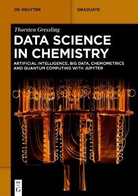 Data Science in Chemistry, Thorsten Gressling,  Pa