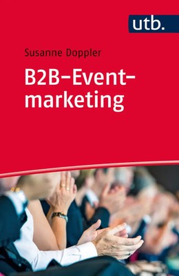 B2B-Eventmarketing | Susanne Doppler | Deutsch | Taschenbuch | 205 S. | 2016