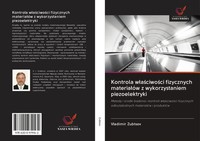 Vladimir Zubtsov | Kontrola W¿A¿Ciwo¿Ci Fizycznych Materia¿óW Z...