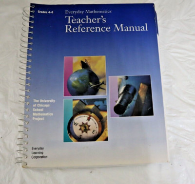 Everyday Mathematics Teacher's Reference Manual Grades 4-6