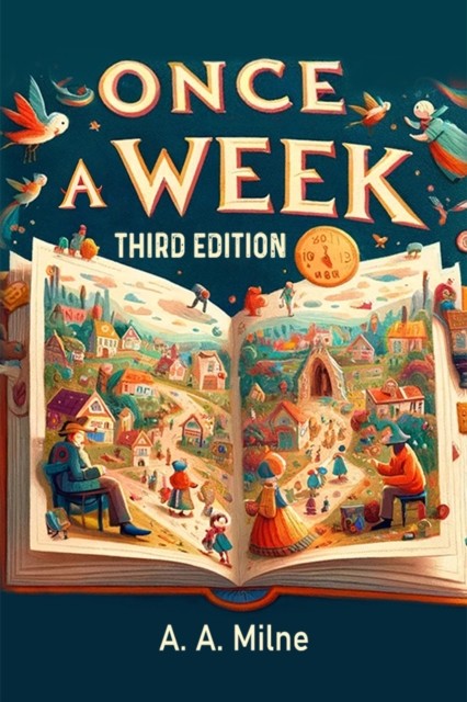 Once a week (Edition2024) by A a Milne (Paperback Book)