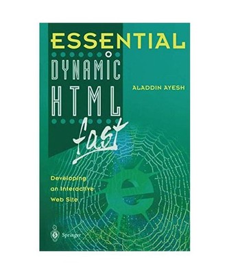 Essential Dynamic HTML fast, Aladdin Ayesh