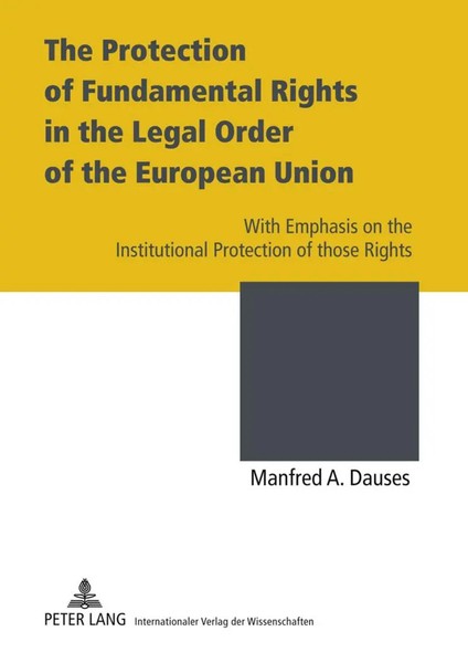 The Protection Of Fundamental Rights In The Legal Order Of The European Union-image