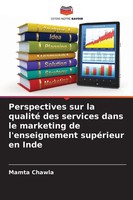 Perspectives Sur La Qualité Des Services Dans Le Marketing De L'enseignement...