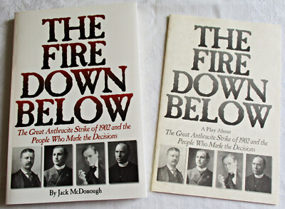The Fire Down Below McDonough 2002 TPB Great Anthracite Strike of 1902 w program