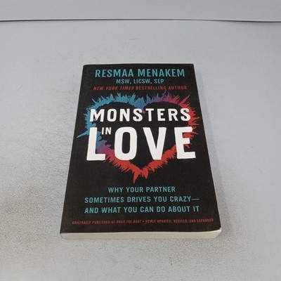Monsters in Love: 2023 Central Recovery Press Paperback by Resmaa Menakem