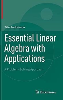 Essential Linear Algebra with Applications: A Probl... | Buch | Zustand sehr gut