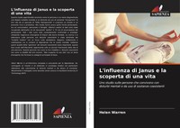 Helen Warren | L'influenza Di Janus E La Scoperta Di Una Vita | Taschenbuch
