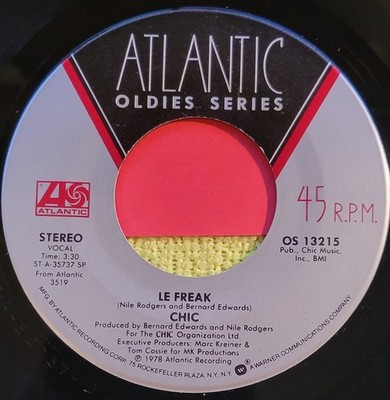 Chic ''Le Freak / I Want Your Love'' reissue VG+