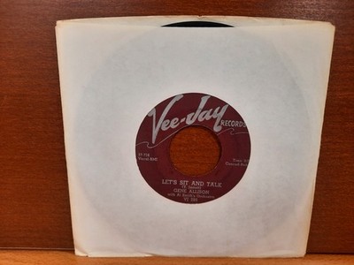 45 / Gene Allison / 1958 / Let's Sit And Talk / I Don't Know Why