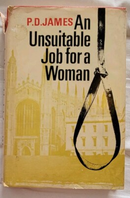 An Unsuitable Job For A Woman By P.D. James