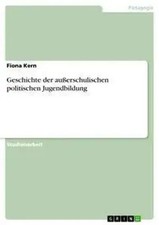 Fiona Kern | Geschichte der außerschulischen...