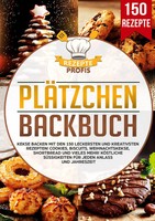 PläTzchen Backbuch Rezepte Profis Taschenbuch 176 S. Deutsch 2025