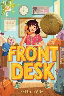 Kelly Yang Front Desk (Front Desk #1) (Scholastic Gold) (Gebundene Ausgabe)