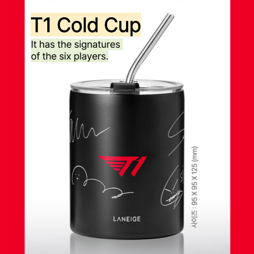 FAKER & LoL T1 Player x Laneige Cold Cup Korea Limited Edition