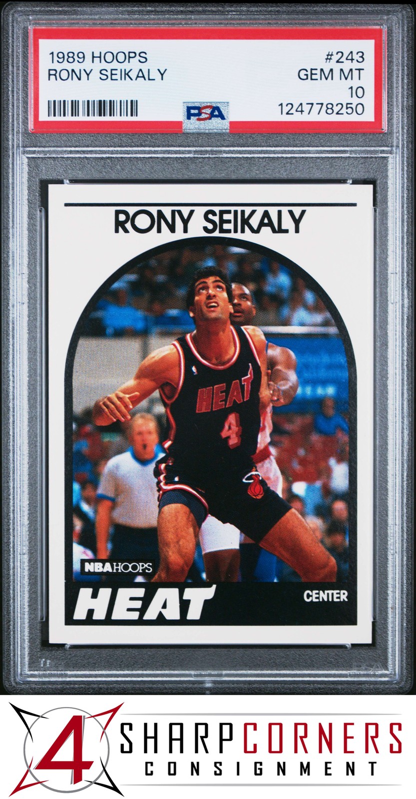 1989 HOOPS #243 RONY SEIKALY RC HEAT PSA 10