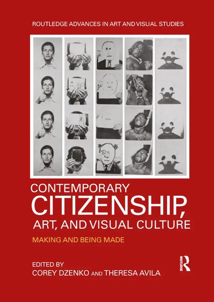 Corey Dzenko (U. A.) | Contemporary Citizenship, Art, And Visual Culture | Buch-image