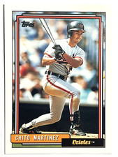 CHITO MARTINEZ Baltimore Orioles 1992 Topps Baseball Card #479