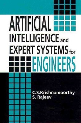 Artificial Intelligence and Expert Systems for Engineers, Hardcover by Krishn...