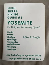 Vintage 1985 HIGH SIERRA Hiking Guide #1 Yosemite Wilderness Press w/Map
