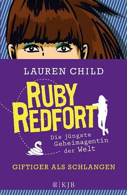 Ruby Redfort   Giftiger als Schlangen