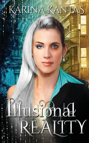 Illusional Reality Karina Kantas Taschenbuch Kartoniert / Broschiert Englisch-image