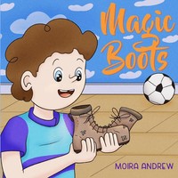 Moira Andrew | Magic Boots | Taschenbuch | Englisch (2021) | A 2 Z Press LLC