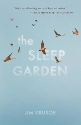 Jim Krusoe The Sleep Garden (Taschenbuch)