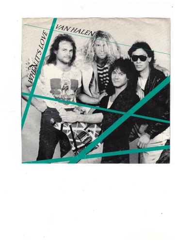 Van Halen HARD ROCK 45 (WB 7-27827) When It's Love/Cabo Wabo NM-