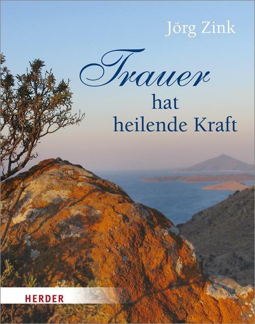 Thumbnail - Trauer Hat Heilende Kraft | Buch | 9783451312625