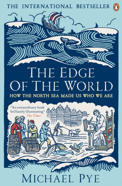 The Edge of the World by Michael Pye (Paperback Book)