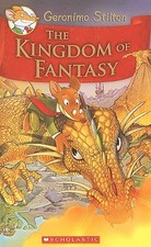 The Kingdom of Fantasy (Geronimo Stilton) by Geronimo Stilton