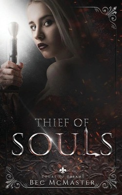 Bec Mcmaster | Thief of Souls | Taschenbuch | Englisch (2021) | Lochaber Press