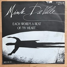 Vinyl 7 Single: Mink DeVille    Each Words A ...
