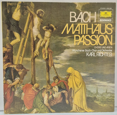 LP - Karl Richter - J.S. Bach: Chöre und Arien aus der Matthäus-Passion