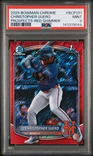 2025 BOWMAN CHROME PROSPECTS RED SHIMMER #BCP191 CHRISTOPHER SUERO 2/5 PSA 9