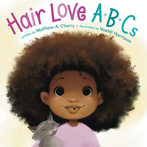 Hair Love ABCs by Cherry, Harrison  New 9780593695647 Fast Free Shipping*.