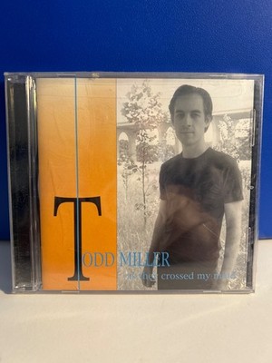 Todd Miller  As They Crossed my Mind  (CD) 10 Tracks     BRAND NEW & SEALED!