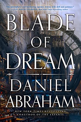 Blade of Dream: The Kithamar Trilogy Book 2 by Daniel Abraham (HB 2023) - Image 6