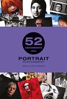 Brian Lloyd Duckett - 52 Assignments Portrait Photography - Hardback - G245Z