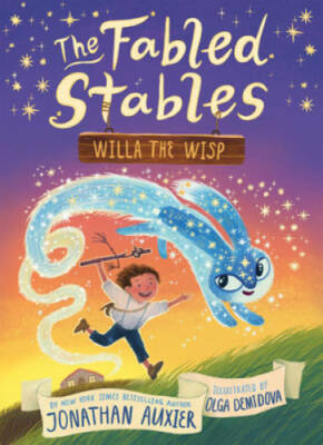 Willa the Wisp (The Fabled Stables Book 1) - Hardcover - GOOD
