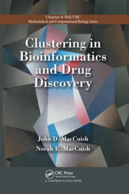 Clustering in Bioinformatics and Drug Discovery -  NEW John David Macc 2019