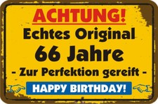 66 Jahre Geburtstagsschild 15 Jahreszahlen lieferbar Humor Geschenkidee Nr. 3032