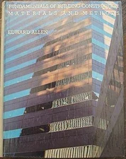 Fundamentals of building construction: - Hardcover, by Allen Edward - Good