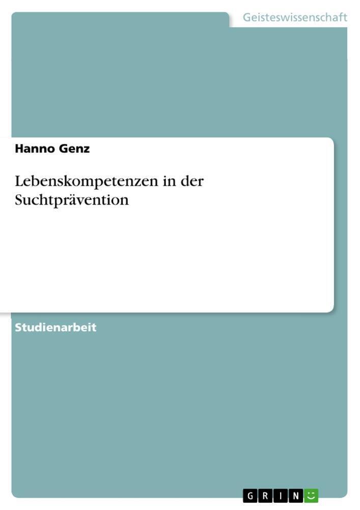 Thumbnail - Lebenskompetenzen In Der Suchtprävention Hanno Genz Taschenbuch