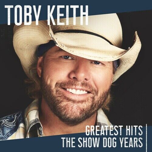 Toby Keith - Greatest Hits: The Show Dog Years [New CD] - Afbeelding 1 van 1