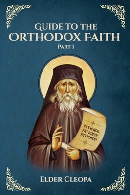 Romanian - Guide to the Orthodox Faith Part 1 - New paperback or softb - X555z